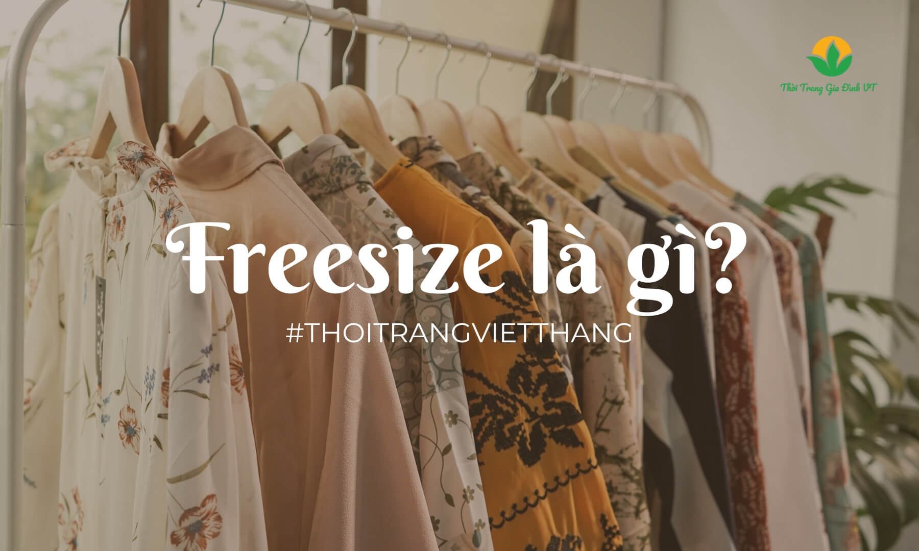 Freesize là gì? Bí quyết chọn đồ freesize chuẩn cho mọi dáng 2 thông số freesize