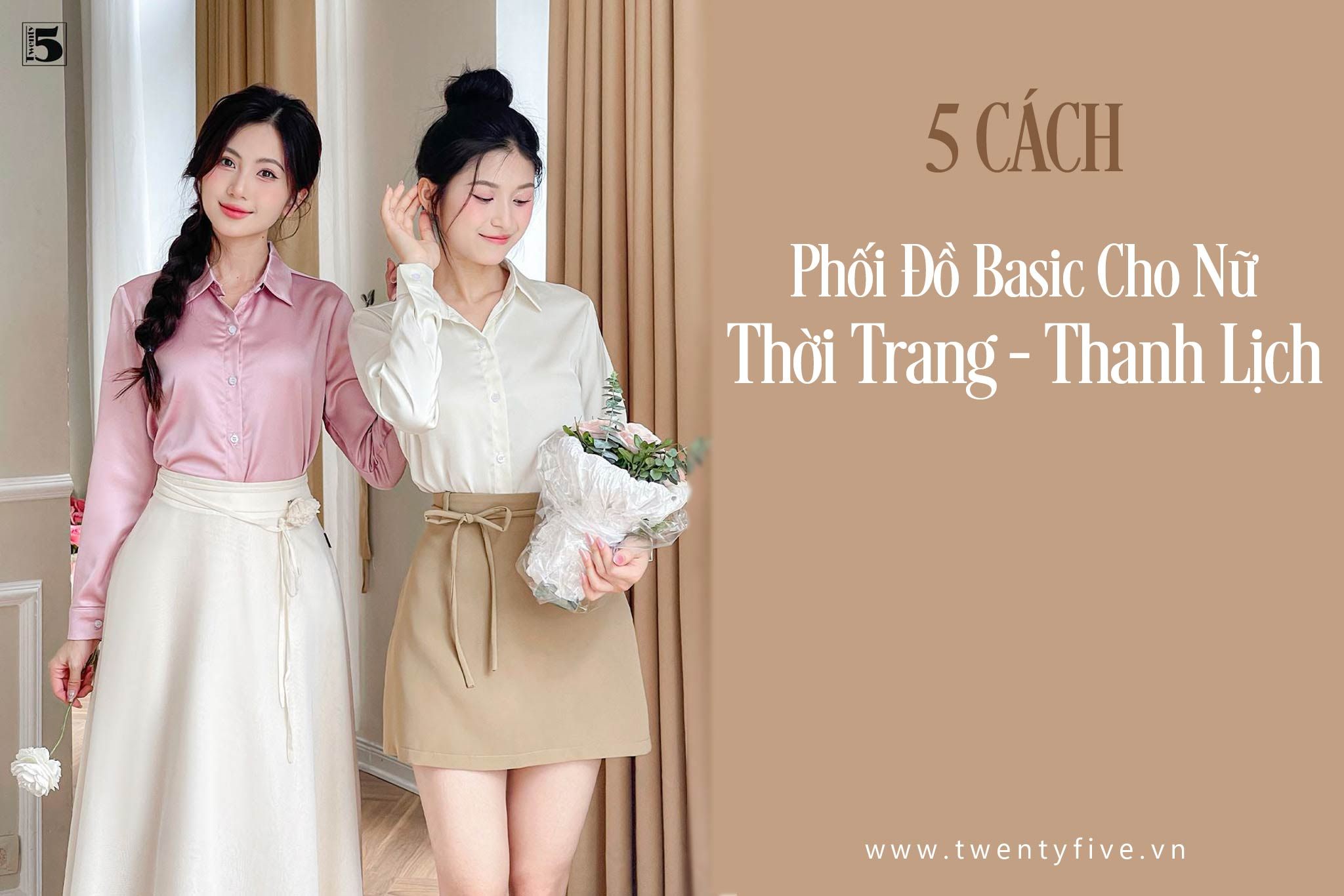Những item cần có cho phong cách basic nữ