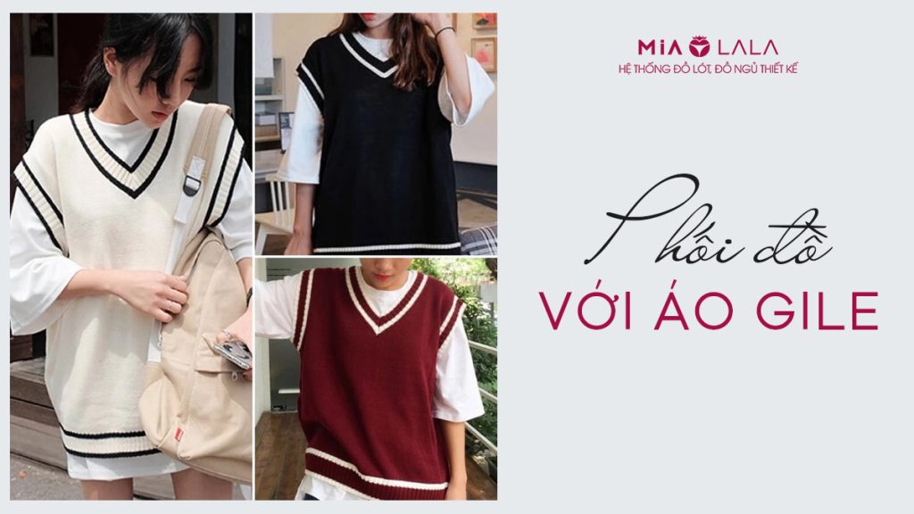 271 phoi do voi ao gile